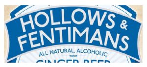 Hollows and Fentimans